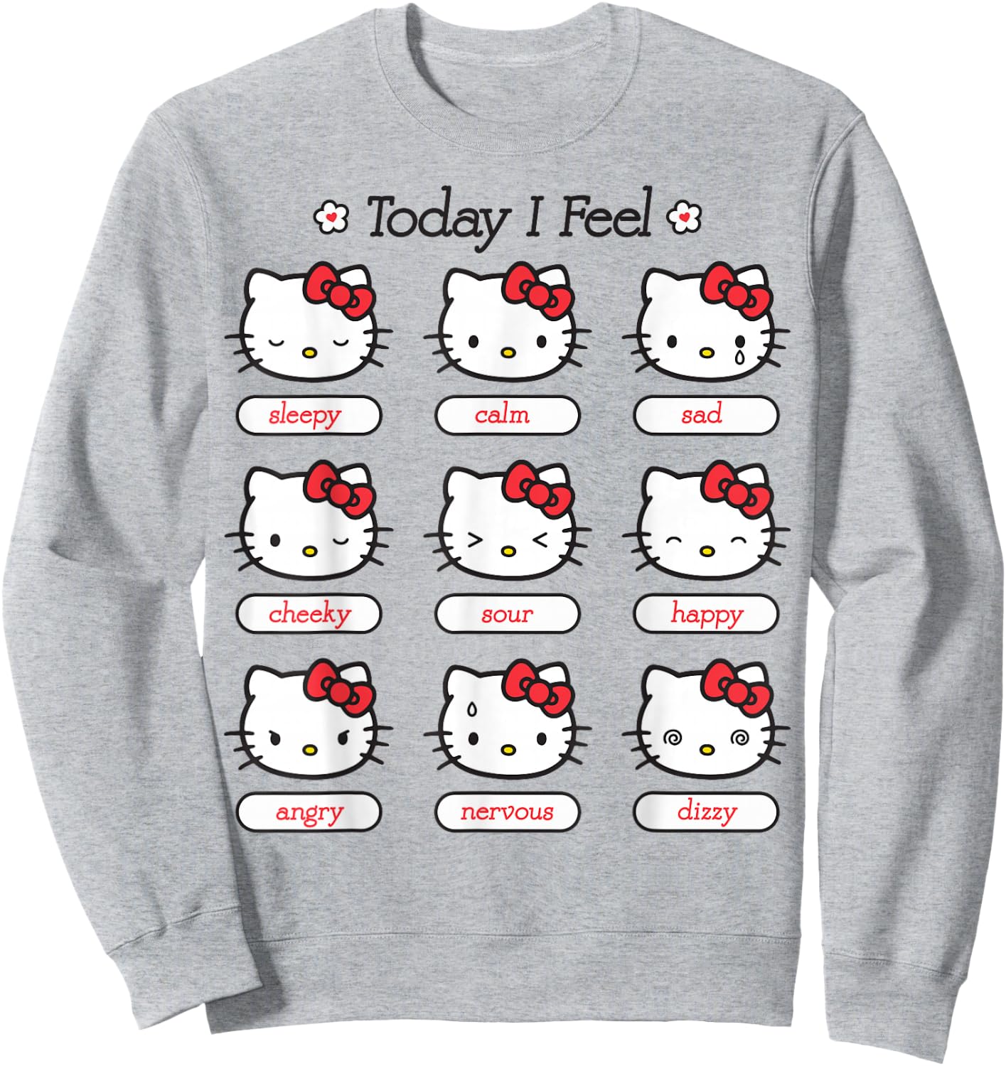 Hello Kitty Today I Feel Hello Kitty Mood Chart Sleepy Happy Sweatshirt - Sweatshirt | Ash