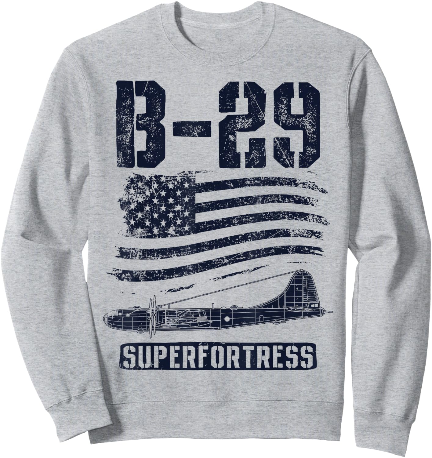 B-29 Superfortress Bomber Airplane Pilot Gifts World War II Sweatshirt - Sweatshirt | Ash