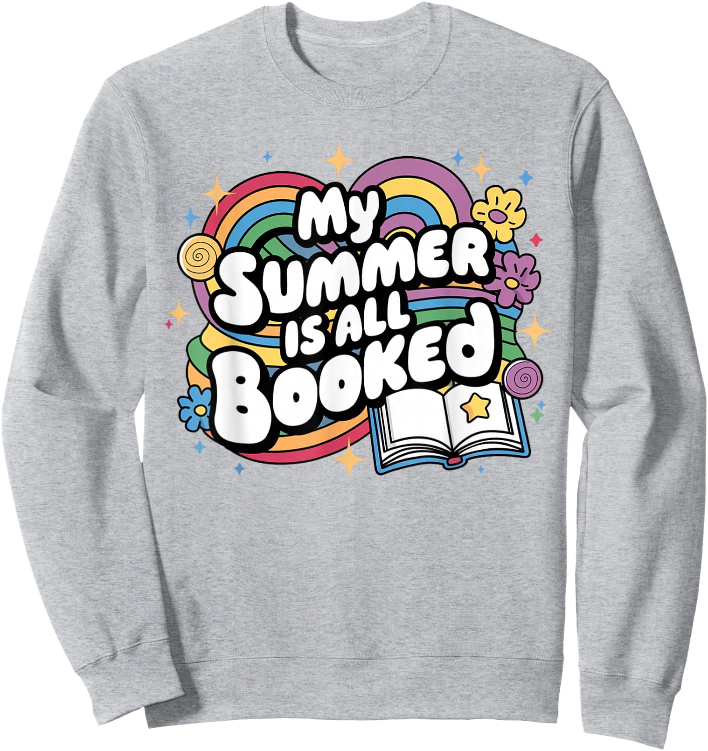 My Summer Is All Booked Book Reading Summer Reading Sweatshirt - Sweatshirt | Ash