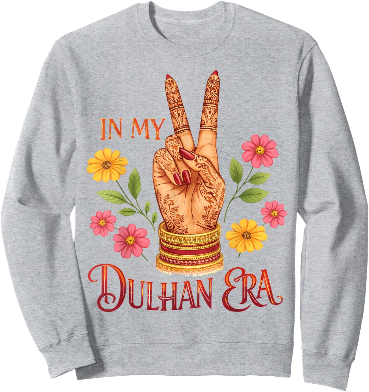 Dulhan Indian Bride to Be Bachelorette Party Wedding Desi Sweatshirt - Sweatshirt | Ash