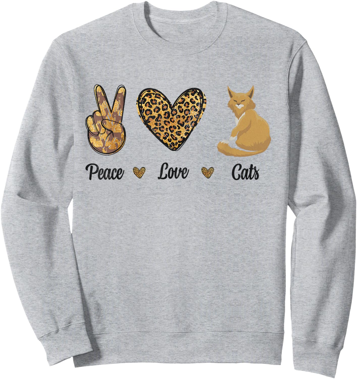 Peace Love Cats Leopard Cats Kitten Owner Kitty Lovers Women Sweatshirt - Sweatshirt | Ash