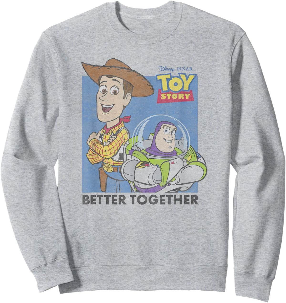 Disney Pixar Toy Story Buzz and Woody Better Together Poster Sweatshirt - Sweatshirt | Ash