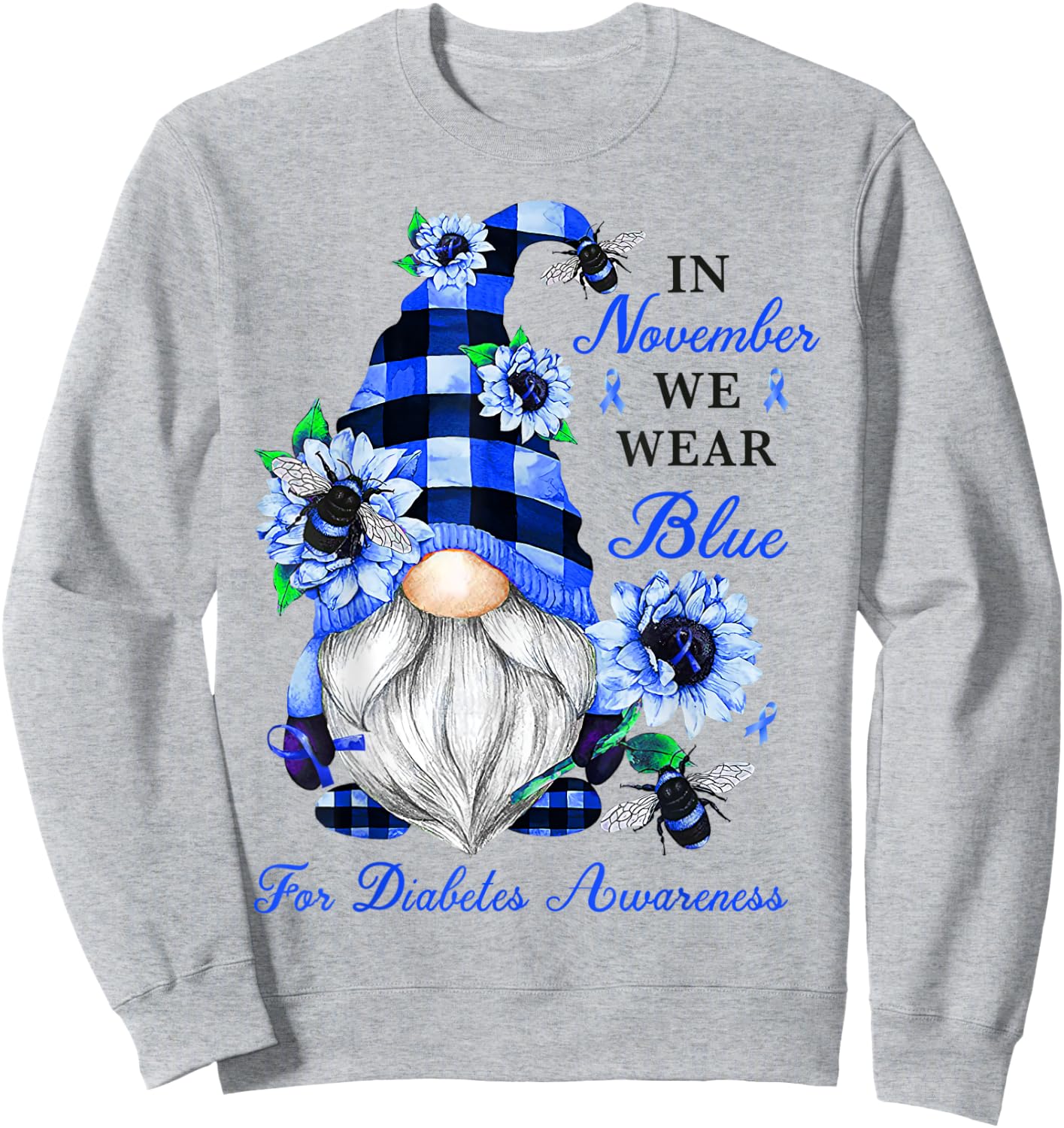 Gnome Diabetic November Diabetes Month Ribbon Blue Awareness Sweatshirt - Sweatshirt | Ash