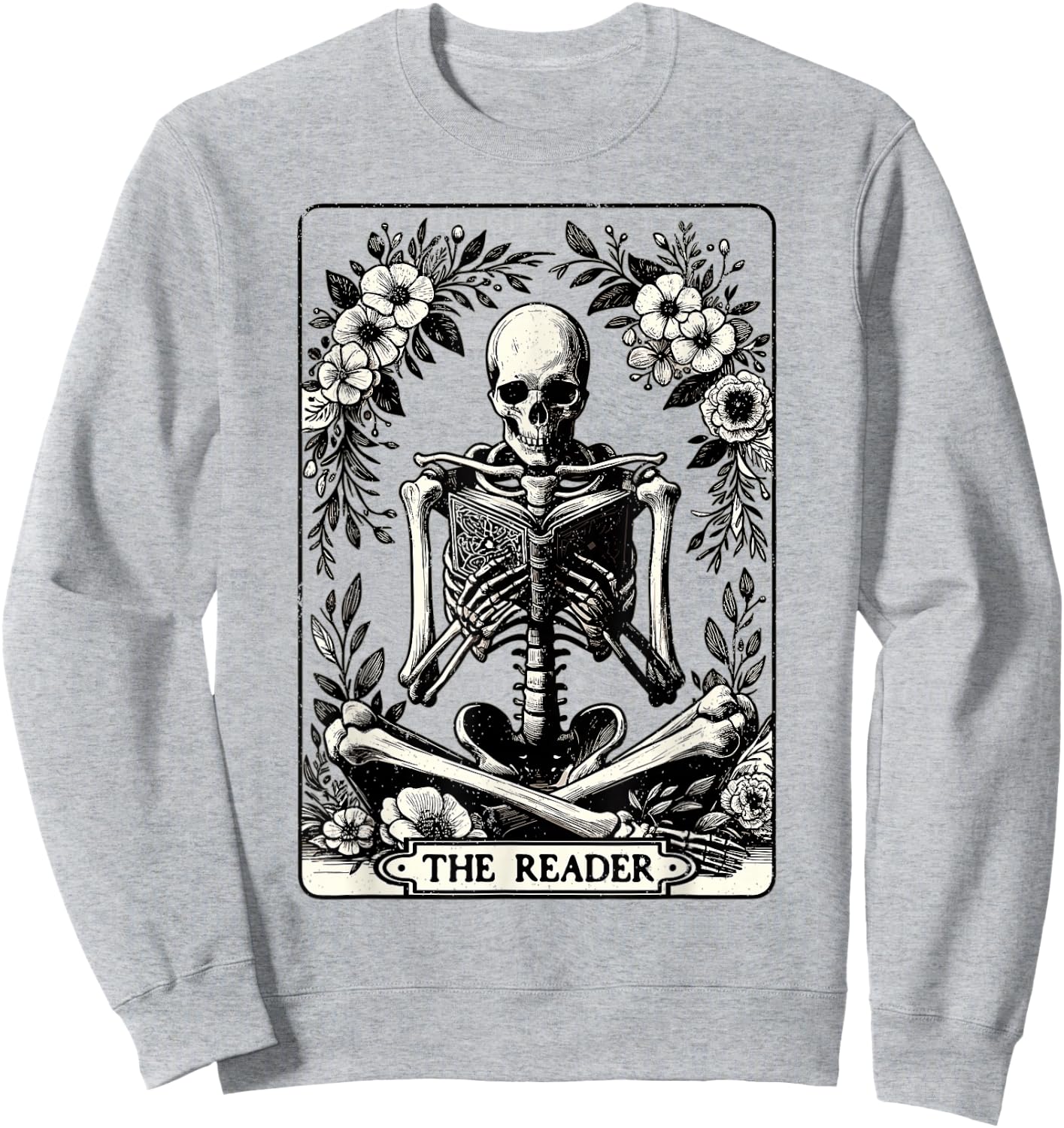 The Reader Tarot Card Funny Book Lover Skeleton Reading Book Sweatshirt - Sweatshirt | Ash