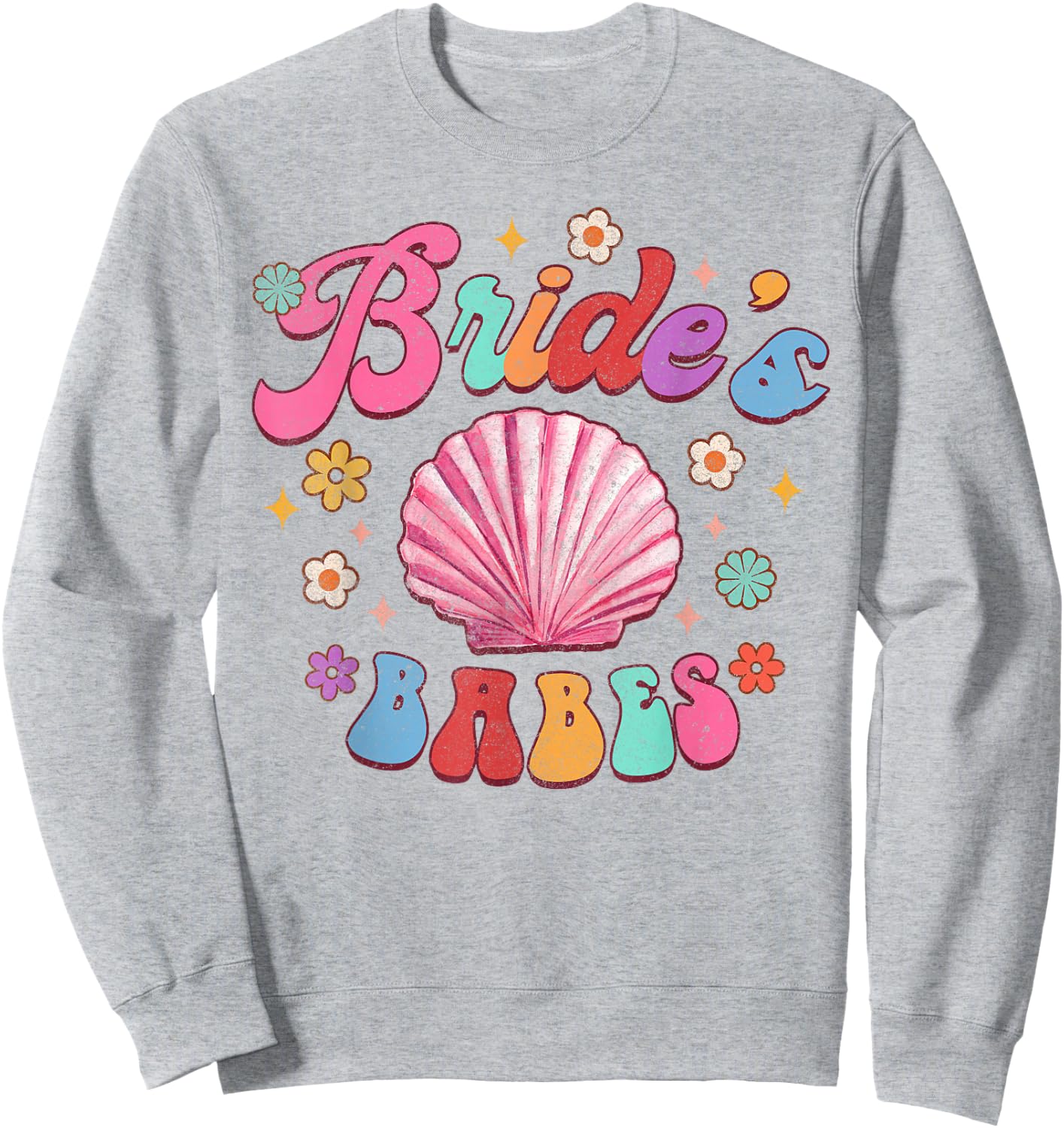 Bride's Babe Bridesmaid Beach Bachelorette Groovy Matching Sweatshirt - Sweatshirt | Ash
