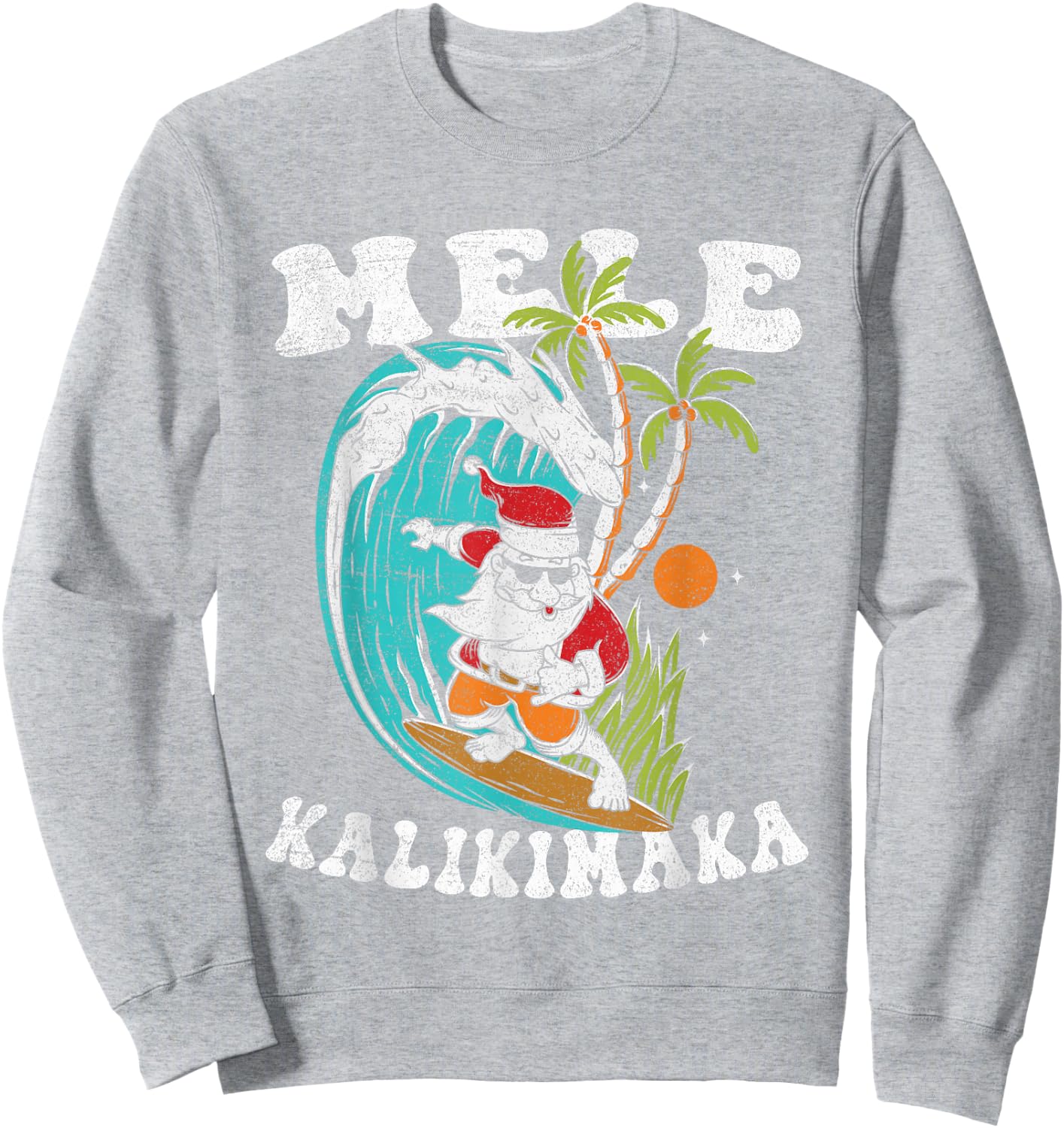 Mele Kalikimaka Hawaii Christmas Surfing Santa Sweatshirt - Sweatshirt | Ash