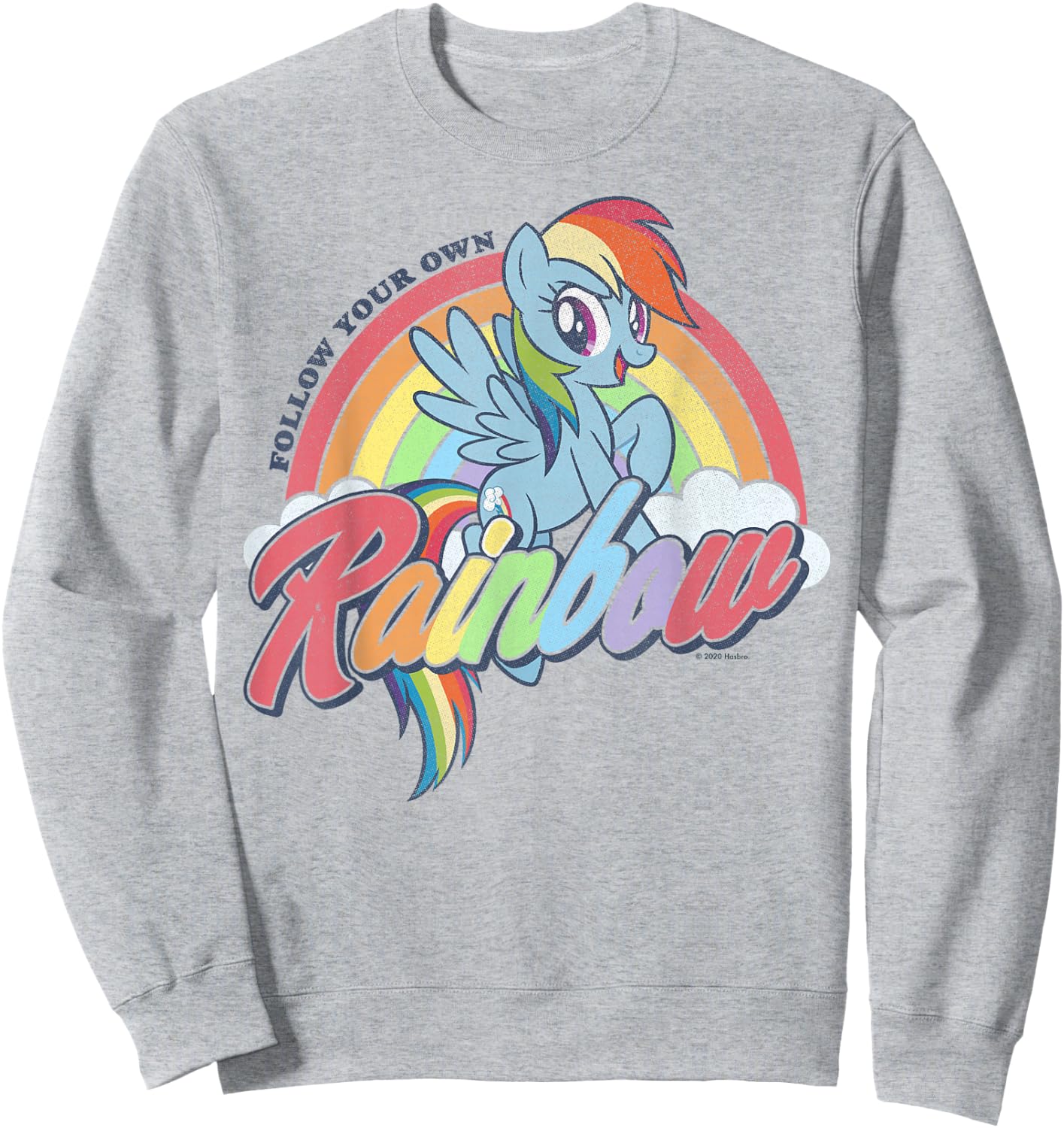 My Little Pony Rainbow Dash Follow Your Own Rainbow Small Sweatshirt - Sweatshirt | Ash