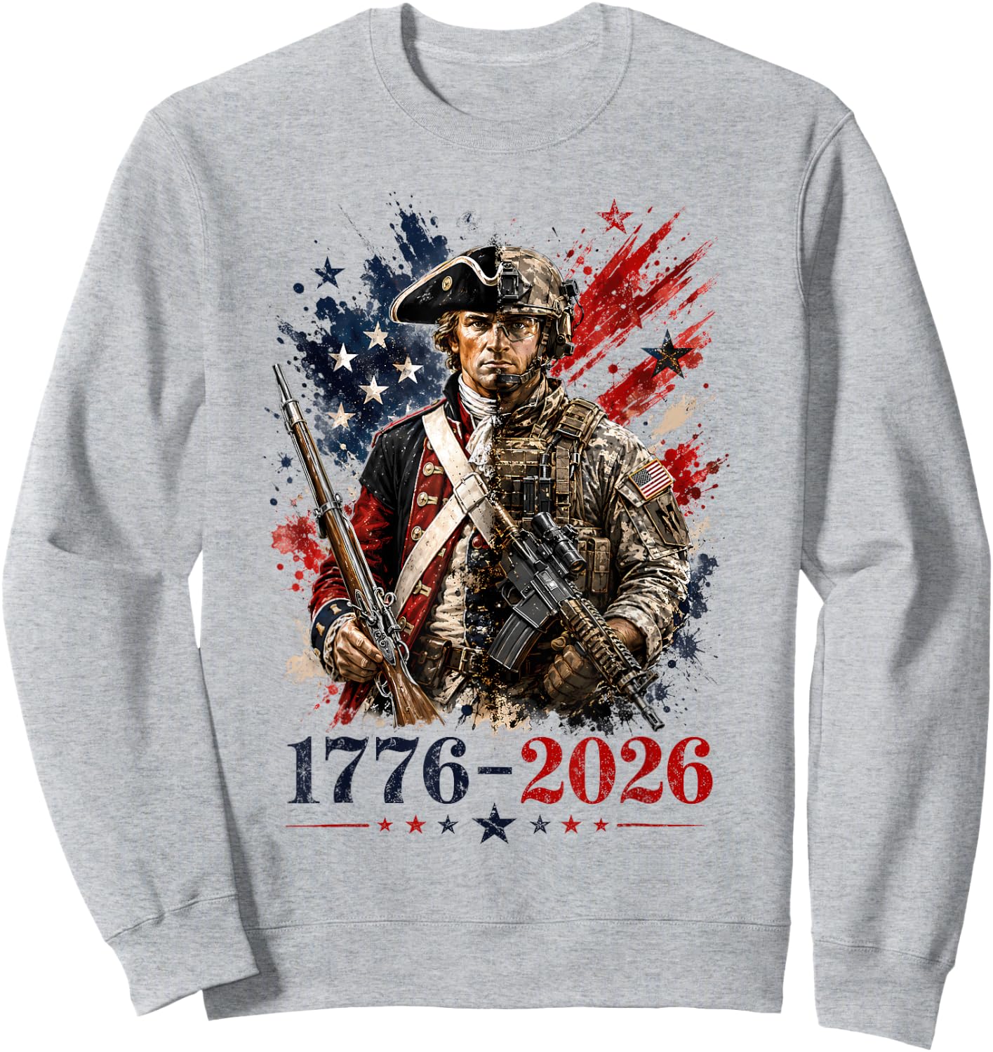Patriotic 1776 2026 Soldier 250th Anniversary USA 4th July Sweatshirt - Sweatshirt | Ash