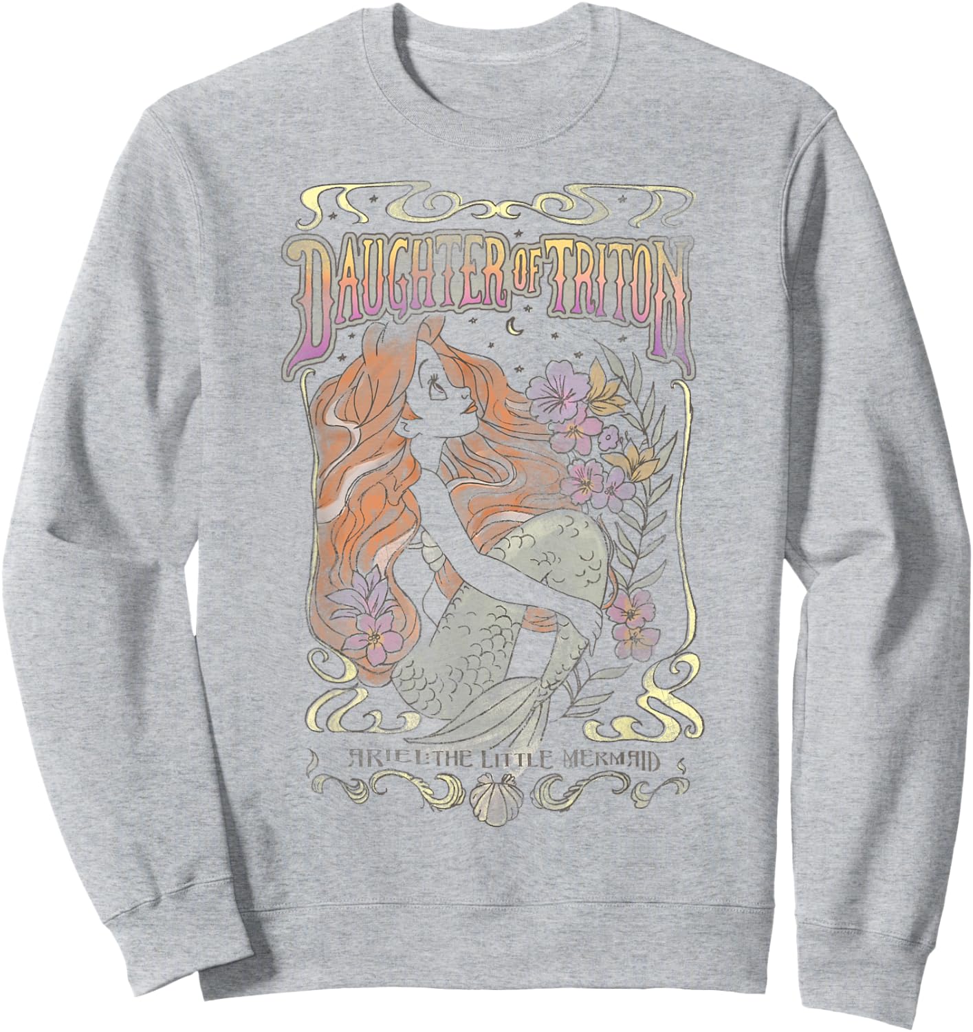 Disney The Little Mermaid Ariel Daughter Of Triton Poster Sweatshirt - Sweatshirt | Ash