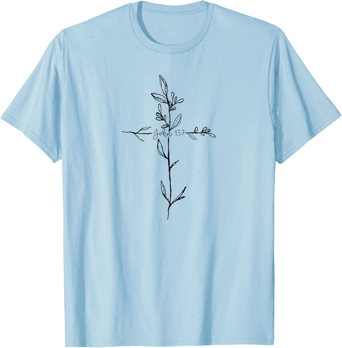 John 13 7 Bible Verse Christian Faith Cross T Shirt T-Shirt - T-Shirt | Light Blue