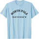 North Pole - Longitude Latitude Coordinates - College T-Shirt - T-Shirt | Light Blue