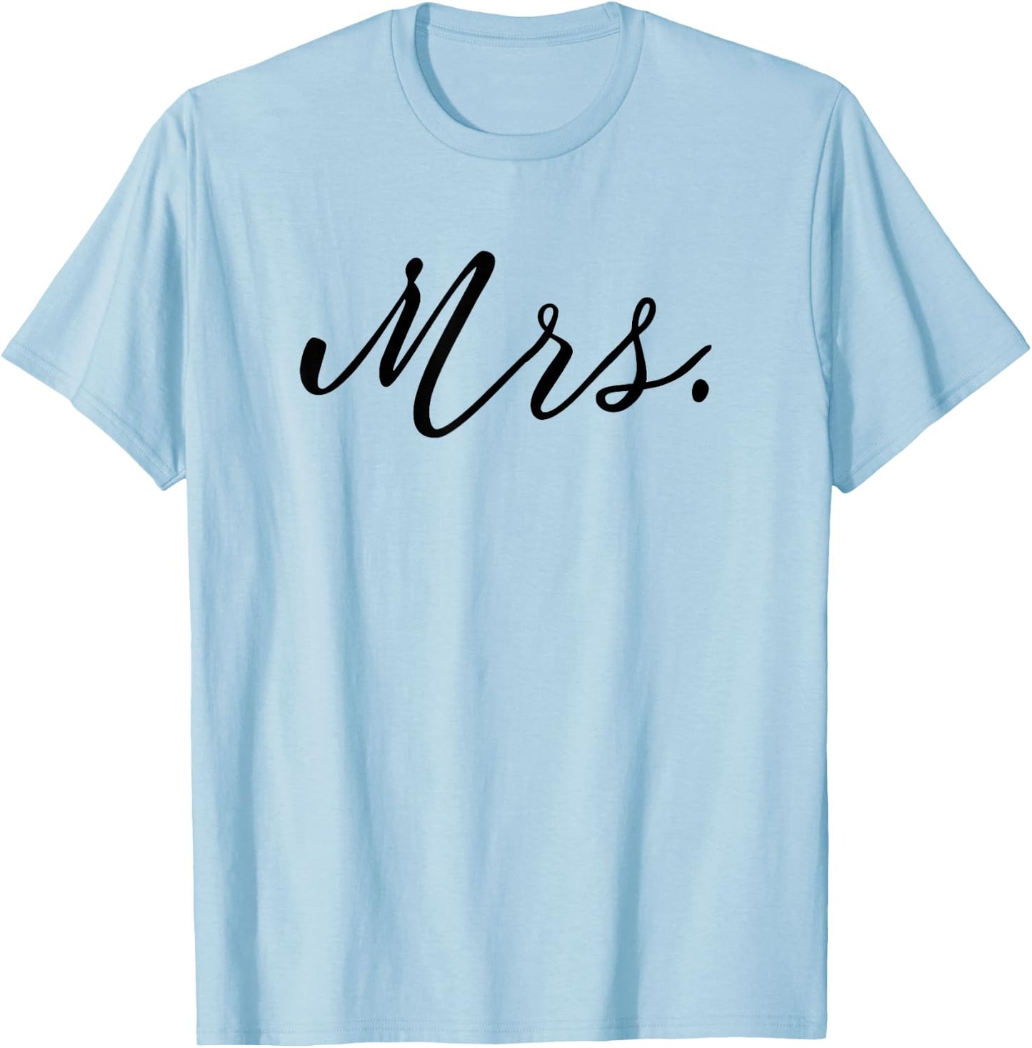 Matching Mr. and Mrs. Wedding Honeymoon Just Married Couple T-Shirt - T-Shirt | Light Blue