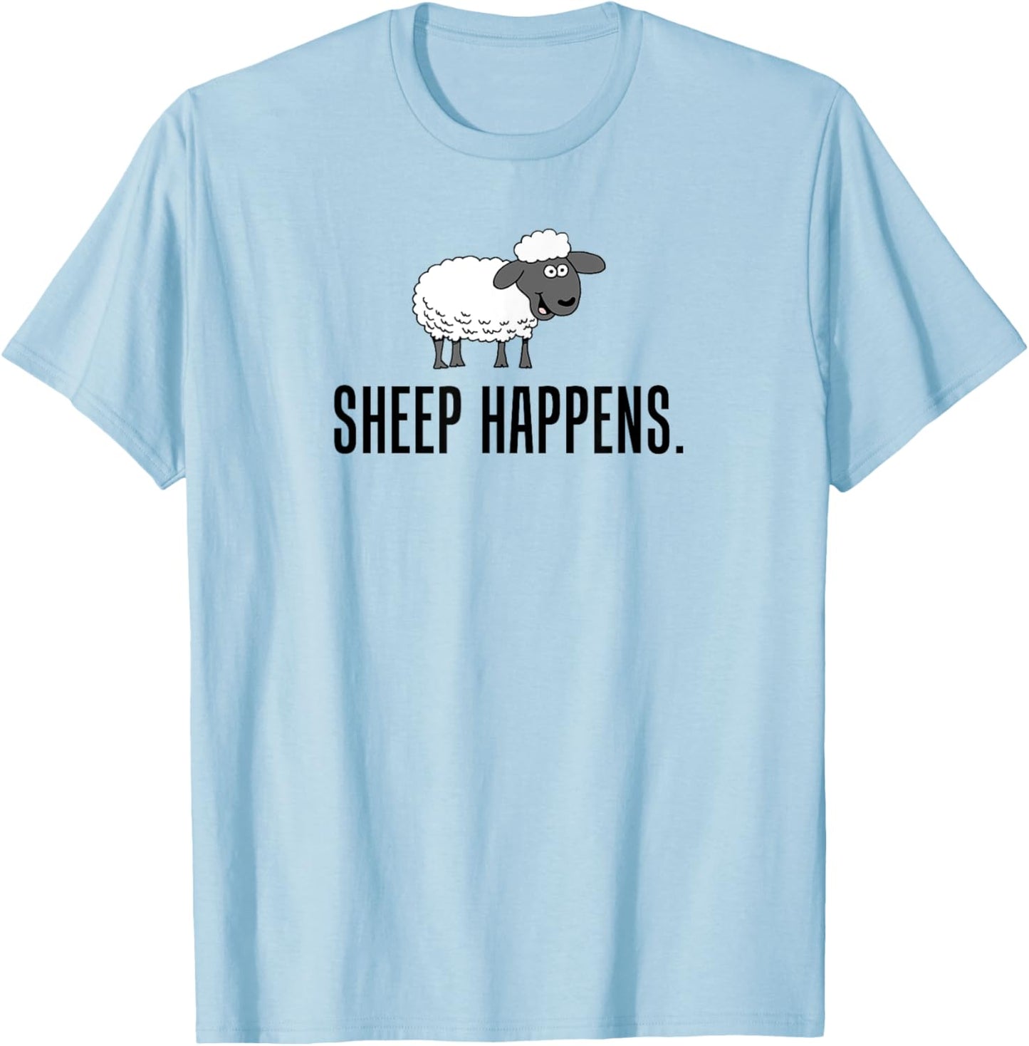 Sheep Happens Funny Lamb Pun T-Shirt - T-Shirt | Light Blue