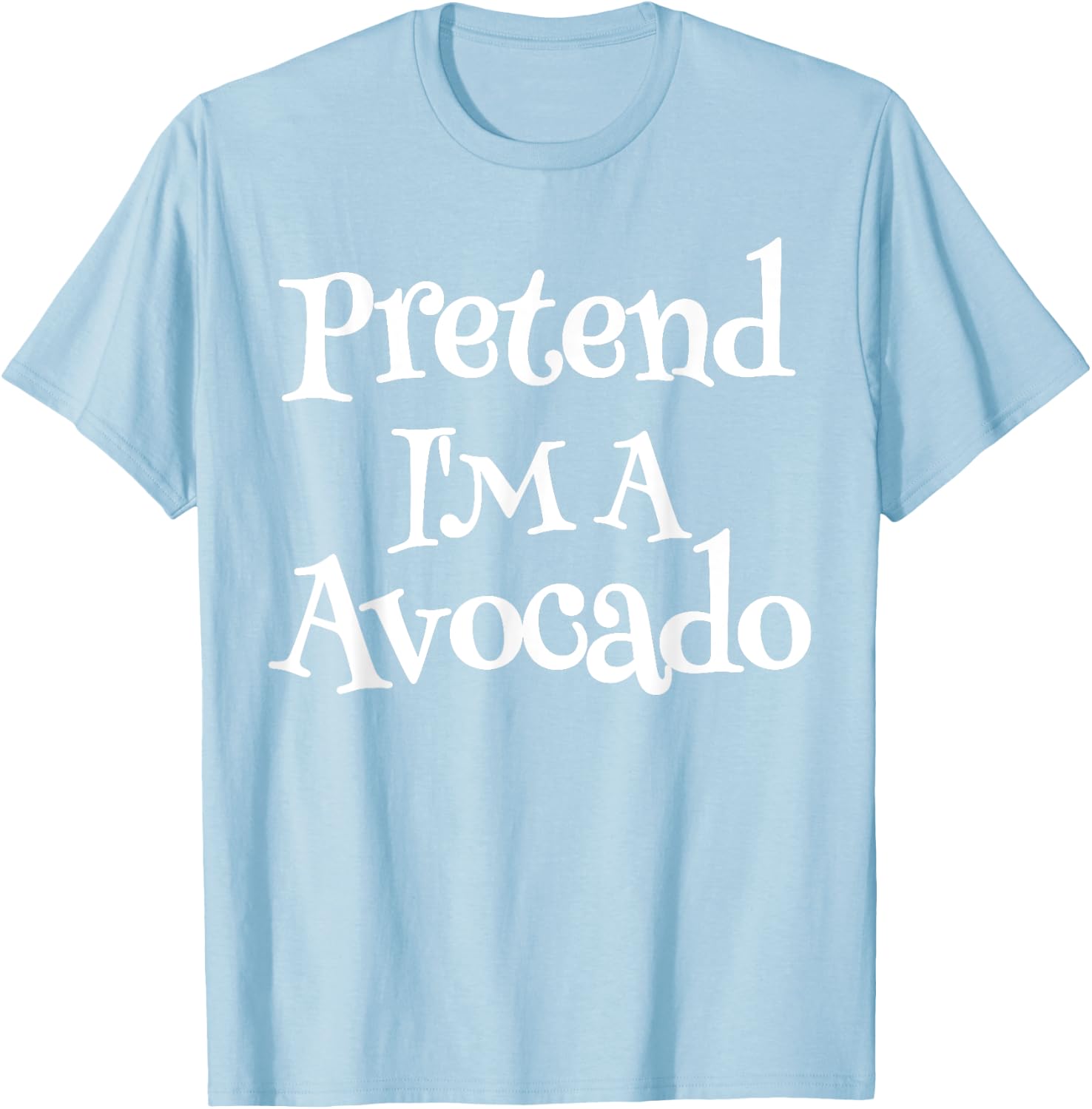 Pretend I'm A Avocado Couples Halloween Costumes For Adults T-Shirt - T-Shirt | Light Blue
