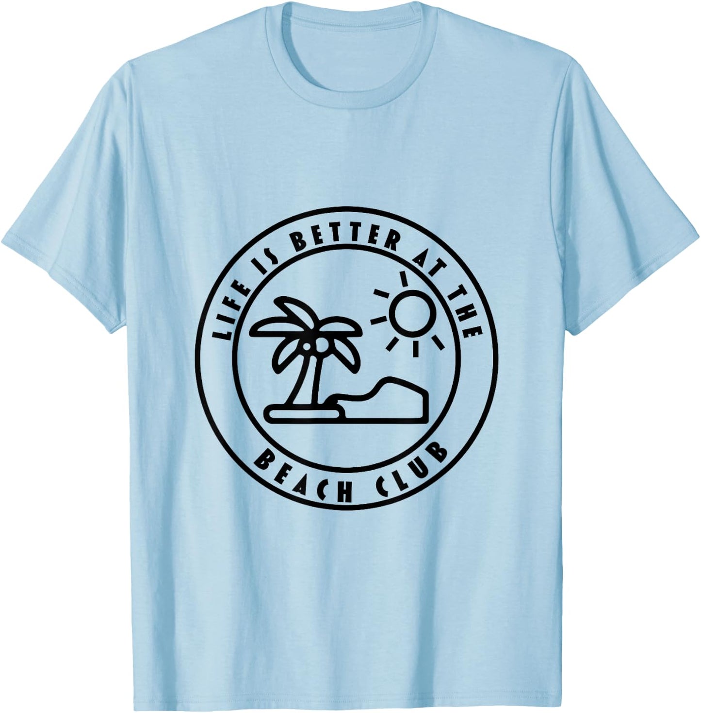 Life is Better At The Beach Summer Surfer Men Women Youth T-Shirt - T-Shirt | Light Blue