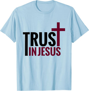 Trust in Jesus Cross Christian Apparel Bible God T-Shirt - T-Shirt | Light Blue