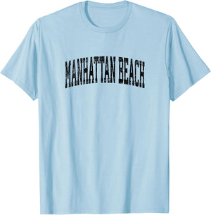 Manhattan Beach California CA Vintage Athletic Sports Black T-Shirt - T-Shirt | Light Blue