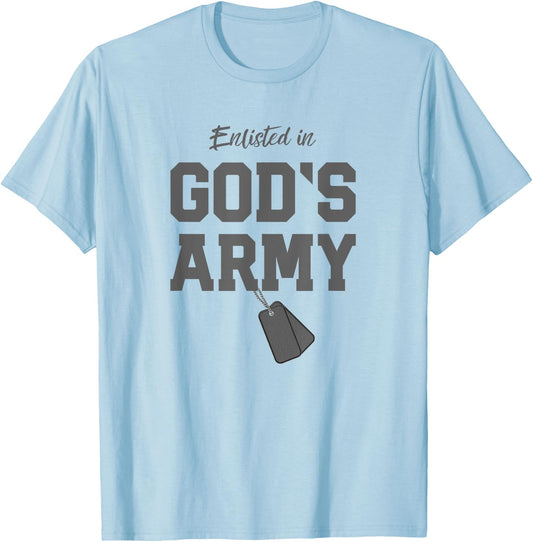 Christian Gift Religious Quote Enlisted in God's Army T-Shirt - T-Shirt | Light Blue