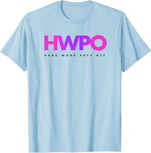 HWPO Hard Work Pays Off pastel motivational T-Shirt - T-Shirt | Light Blue