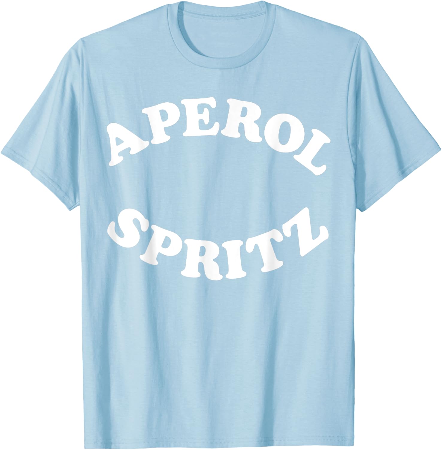 Aperol Spritz Shirt for the Drink of the Summer T-Shirt - T-Shirt | Light Blue