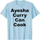 Ayesha Curry Can Cook T-Shirt - T-Shirt | Light Blue