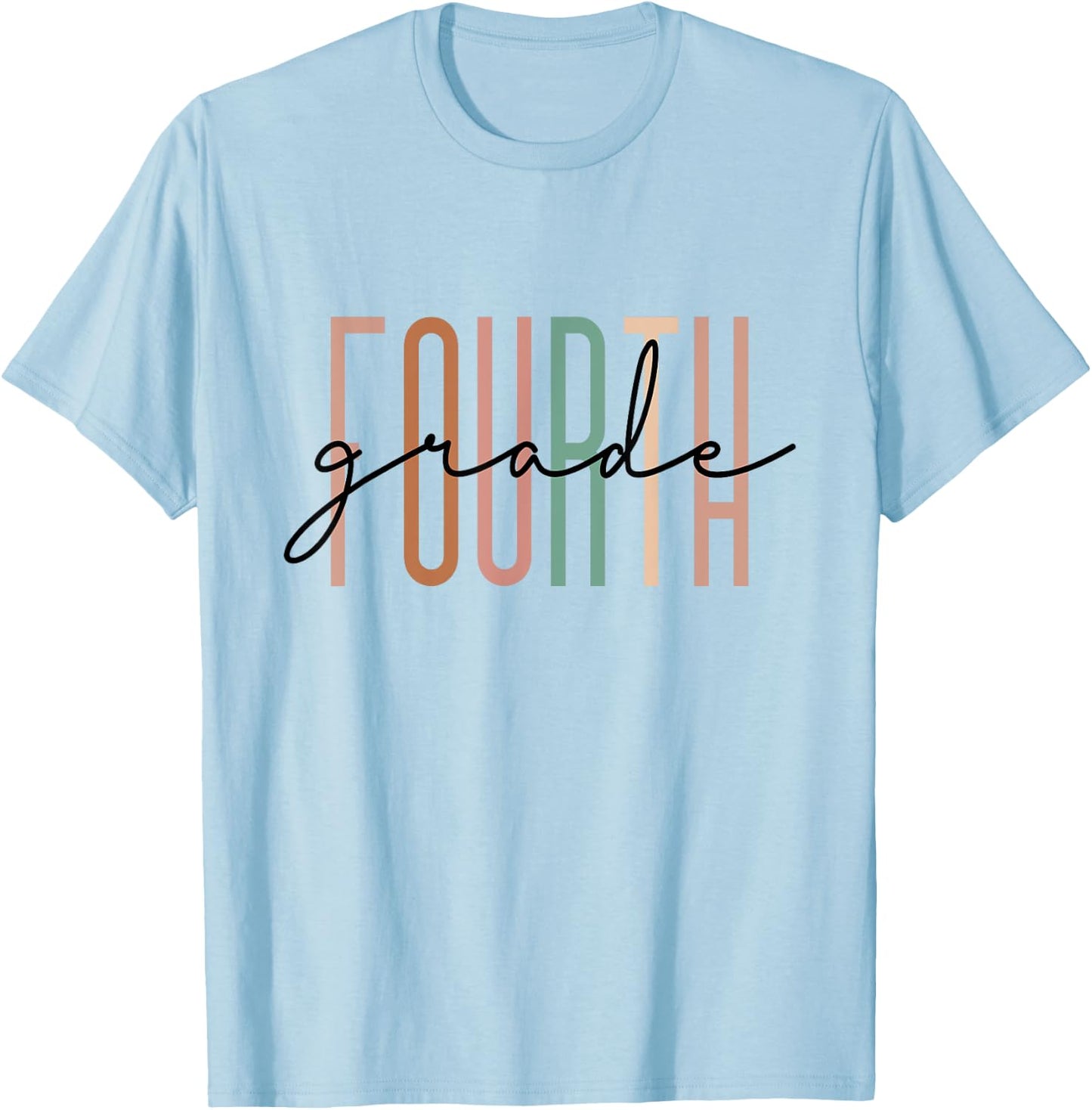 Fourth Grade Girls Boys Teacher Team 4th Grade Squad T-Shirt - T-Shirt | Light Blue