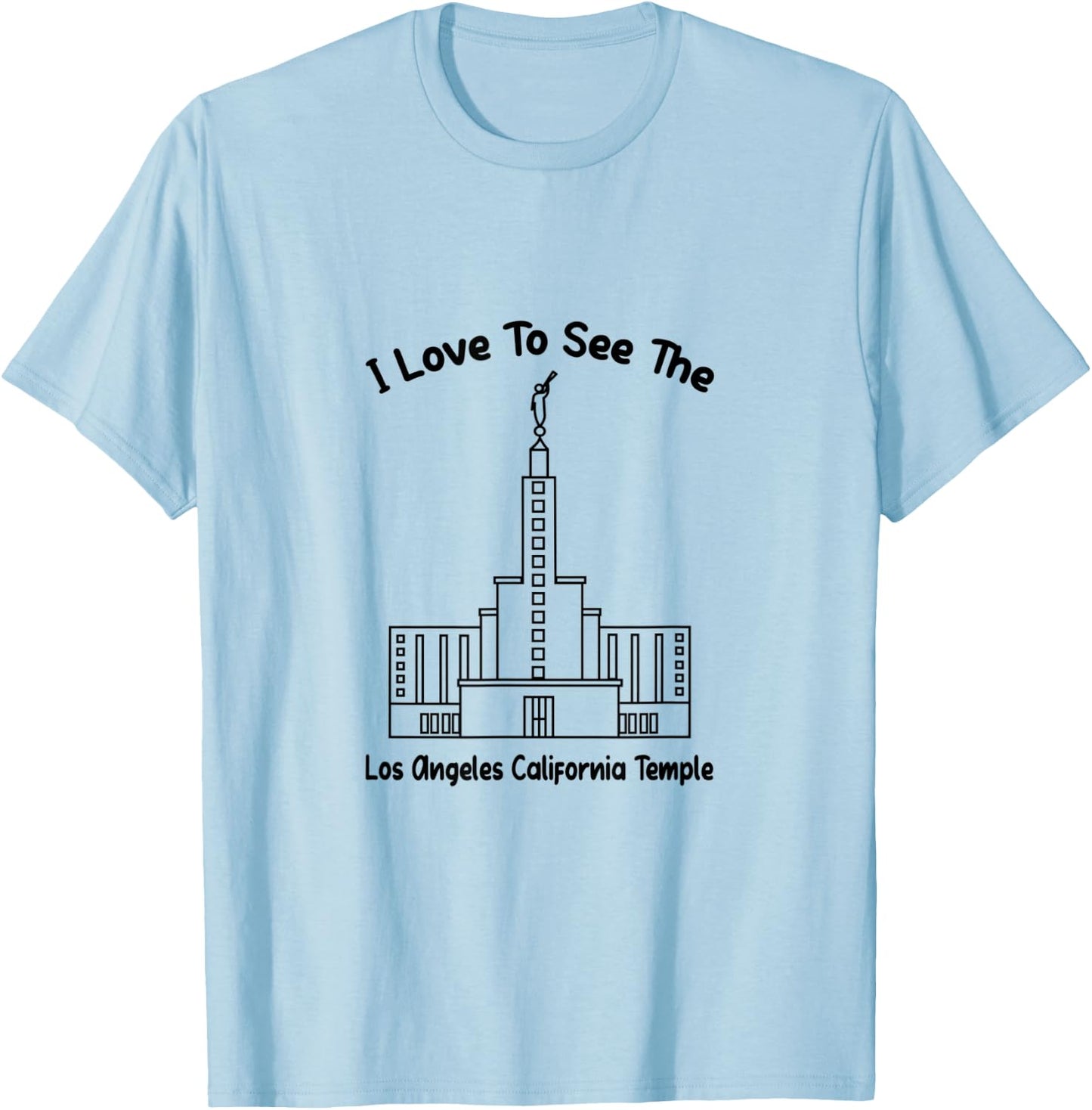 Los Angeles CA Temple, I love to see my temple, primary T-Shirt - T-Shirt | Light Blue
