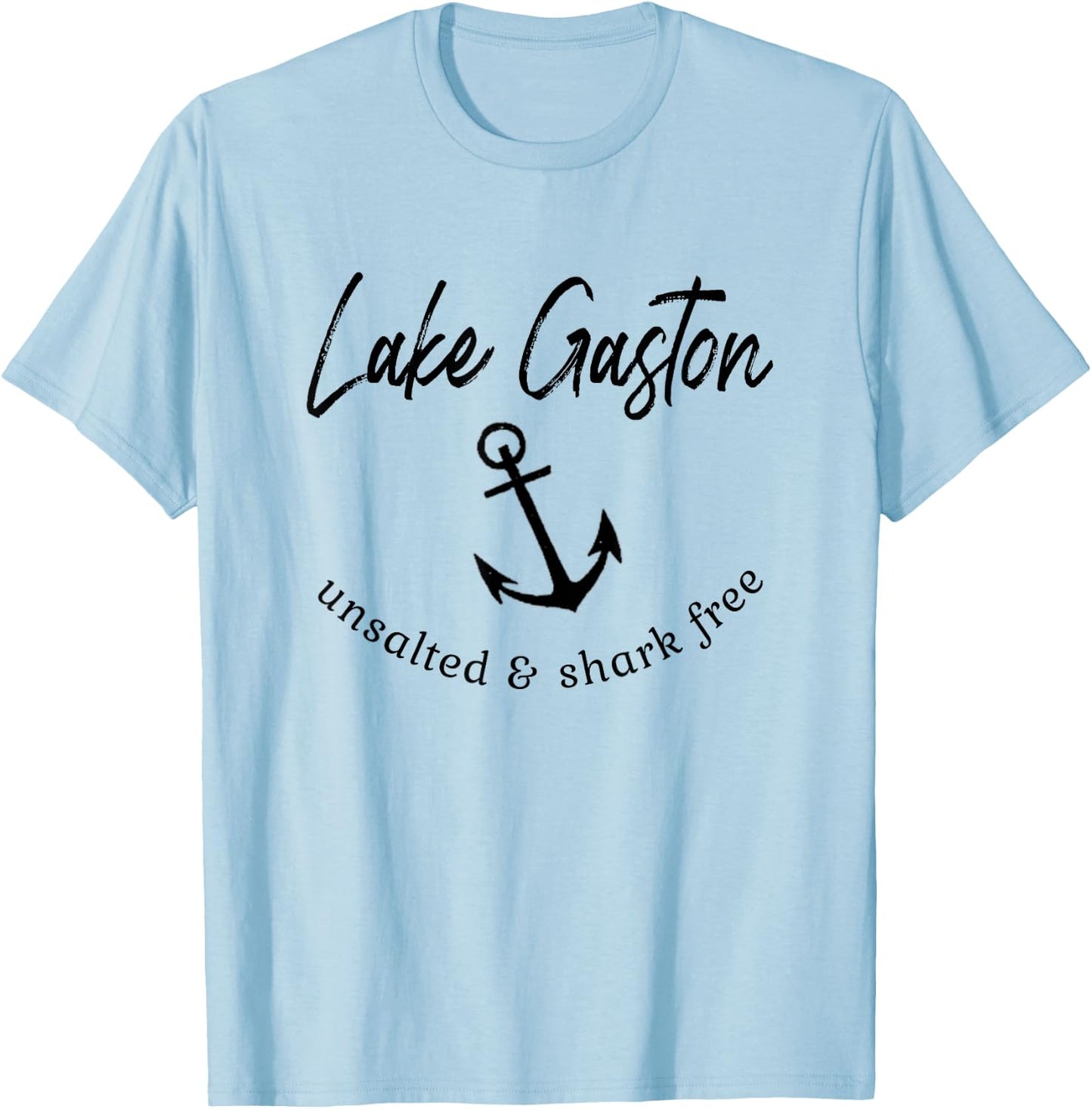Lake Gaston Unsalted Shark Free Boating Boat Fishing T-Shirt - T-Shirt | Light Blue
