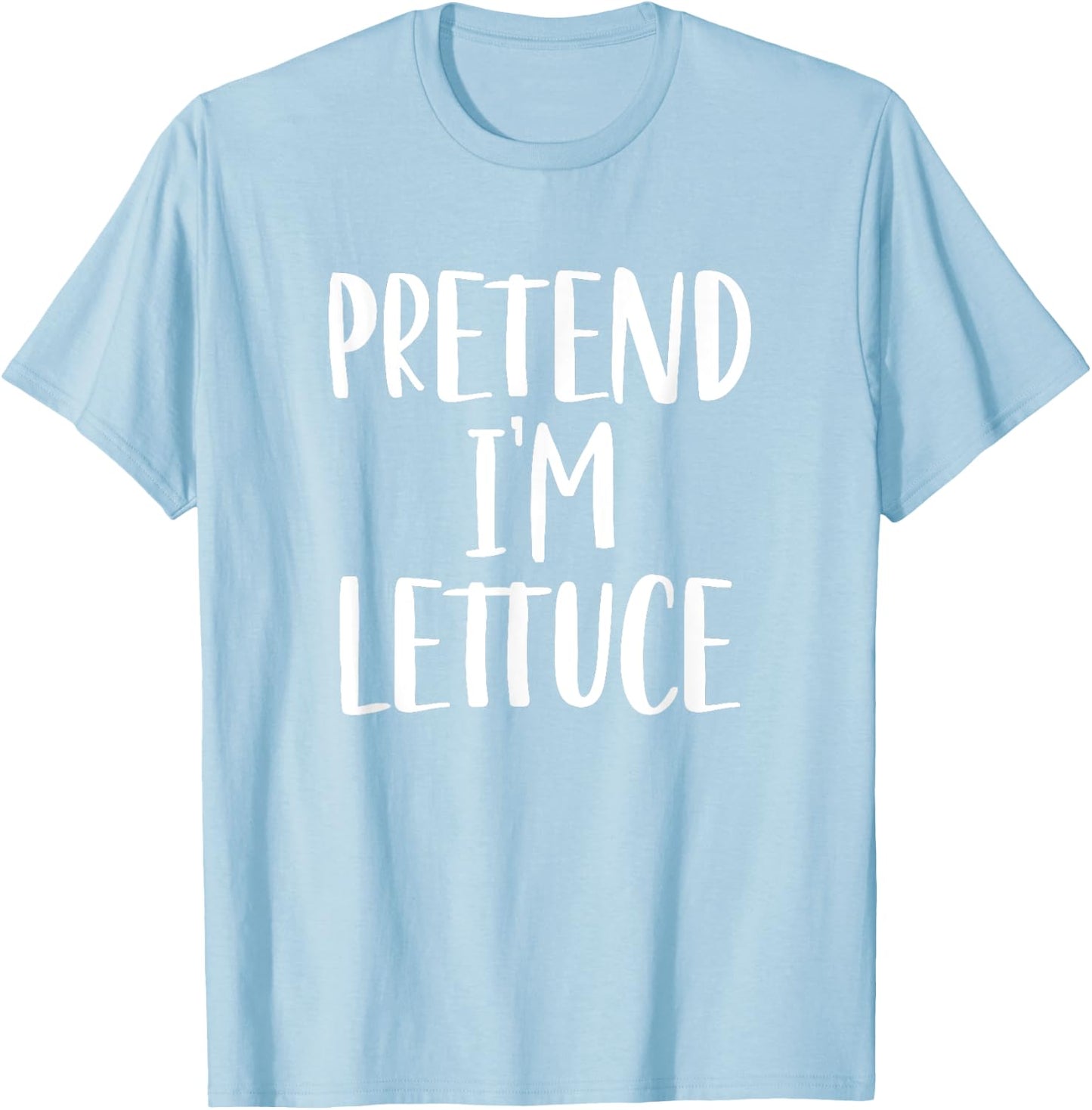 Pretend I'm Lettuce Vegetable Costume Halloween Party T-Shirt - T-Shirt | Light Blue