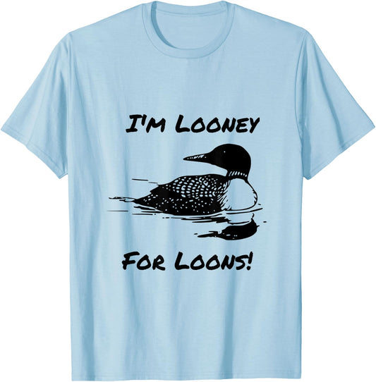 Loon North Minnesota Wisconsin Funny Gift T-Shirt - T-Shirt | Light Blue