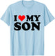 I Love My Son Funny Red Heart Son Lovers I Heart My Son T-Shirt - T-Shirt | Light Blue