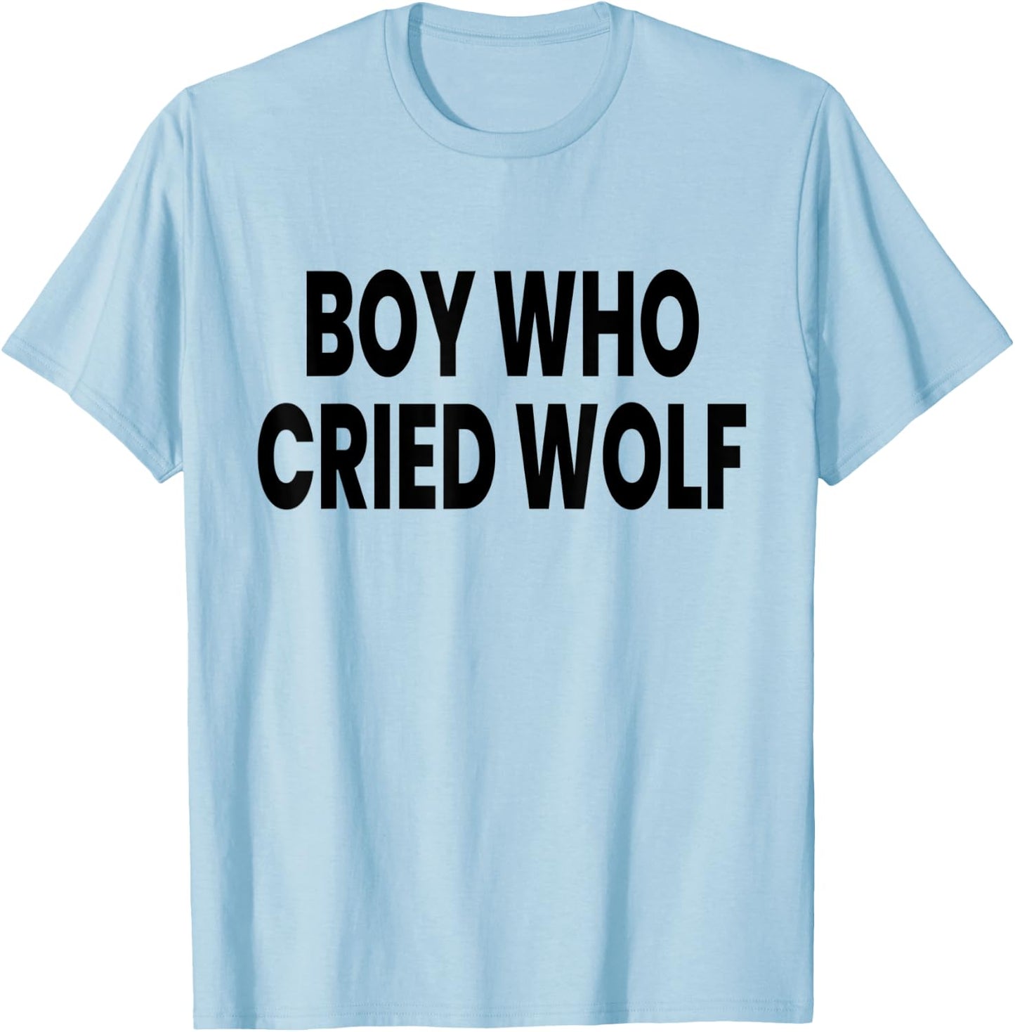 Boy Who Cried Wolf T-Shirt - T-Shirt | Light Blue