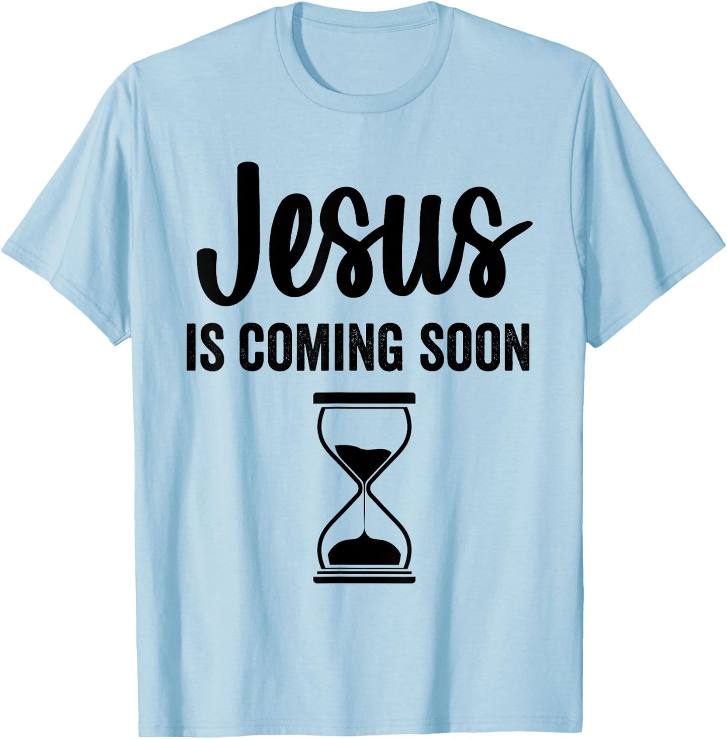 Just Here For The Boos Jesus Is Coming Soon Countdown Christian Religious Faith T-Shirt - T-Shirt | Light Blue