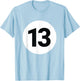 8 Pool Ball 13 Billiards Costume Halloween Group Matching T-Shirt - T-Shirt | Light Blue