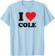 I Heart Cole First Name I Love Personalized Stuff T-Shirt - T-Shirt | Light Blue