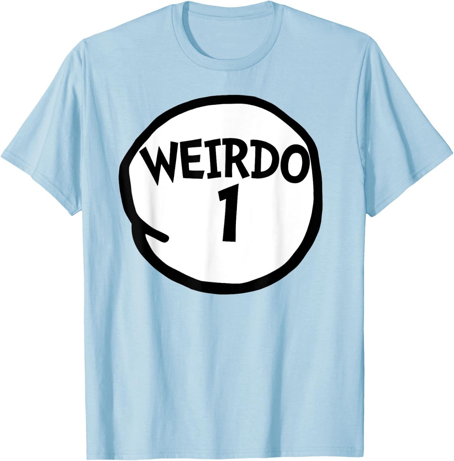 Weirdo 1 Funny Weirdo One Group T-Shirt - T-Shirt | Light Blue