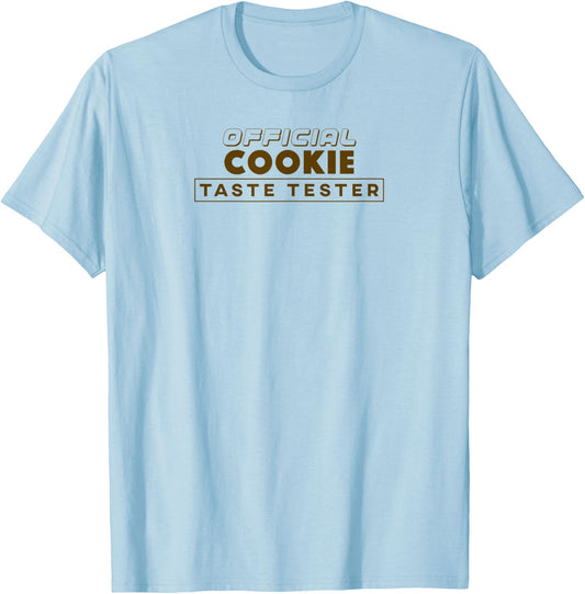 Official Cookie Taste Tester Funny T-Shirt - T-Shirt | Light Blue