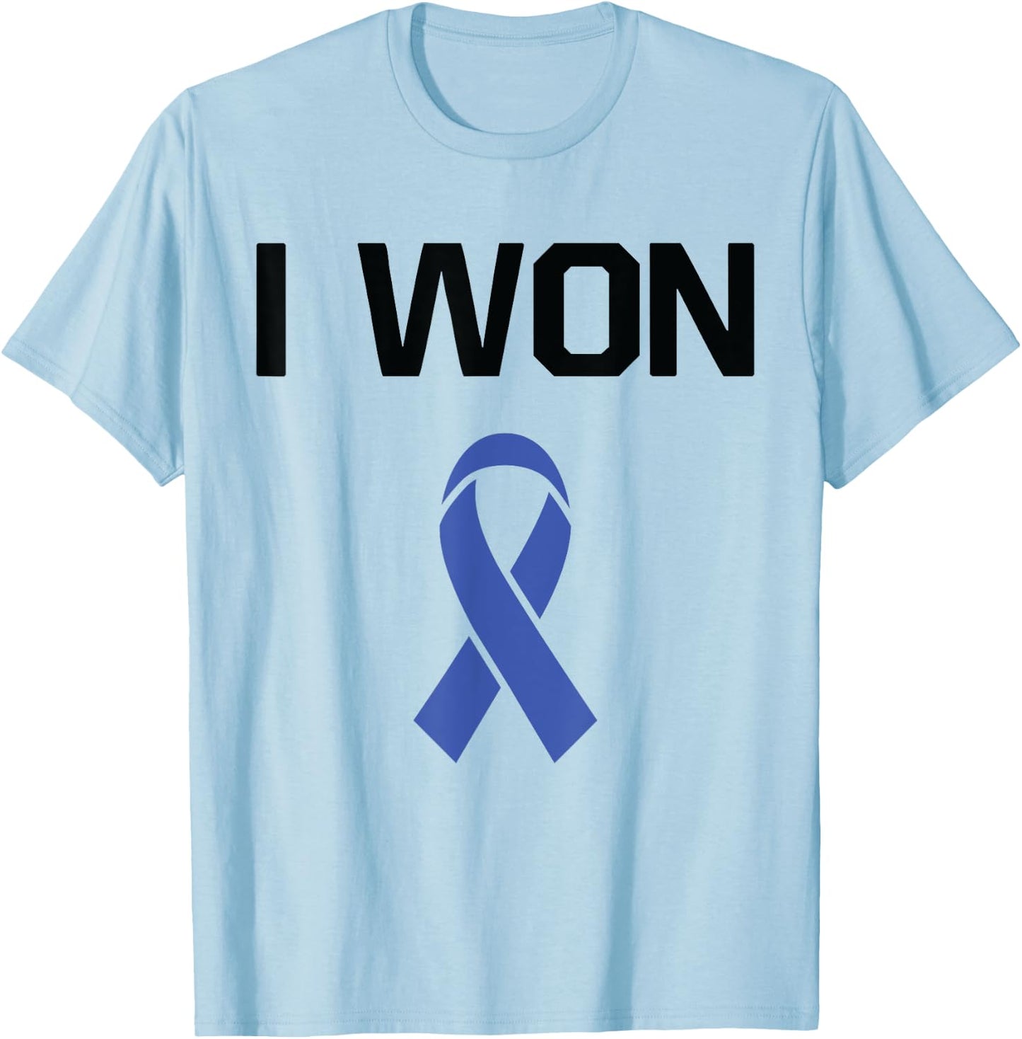 I Won - Fighter Warrior Rectal Cancer Awareness T-Shirt - T-Shirt | Light Blue