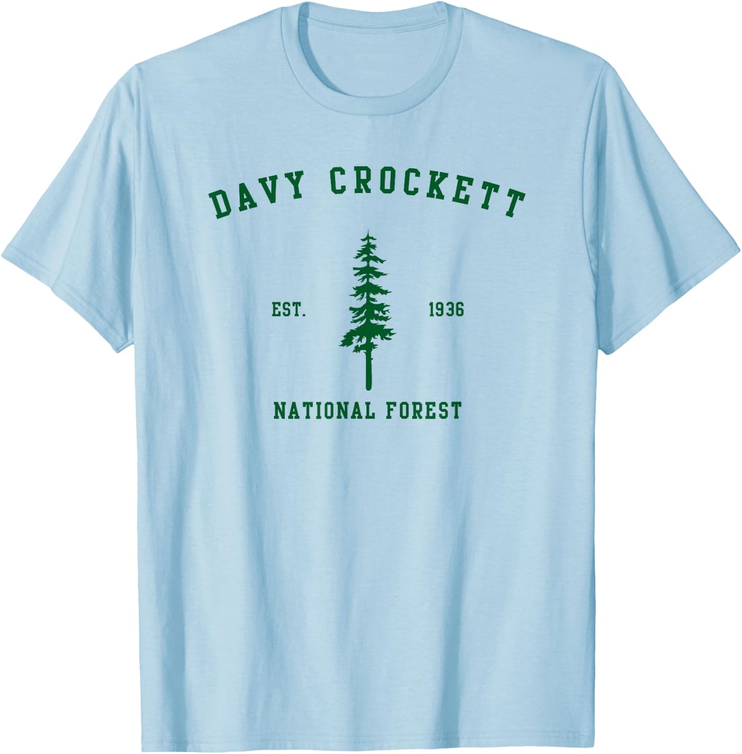 Davy Crockett National Forest Explore Texas T-Shirt - T-Shirt | Light Blue