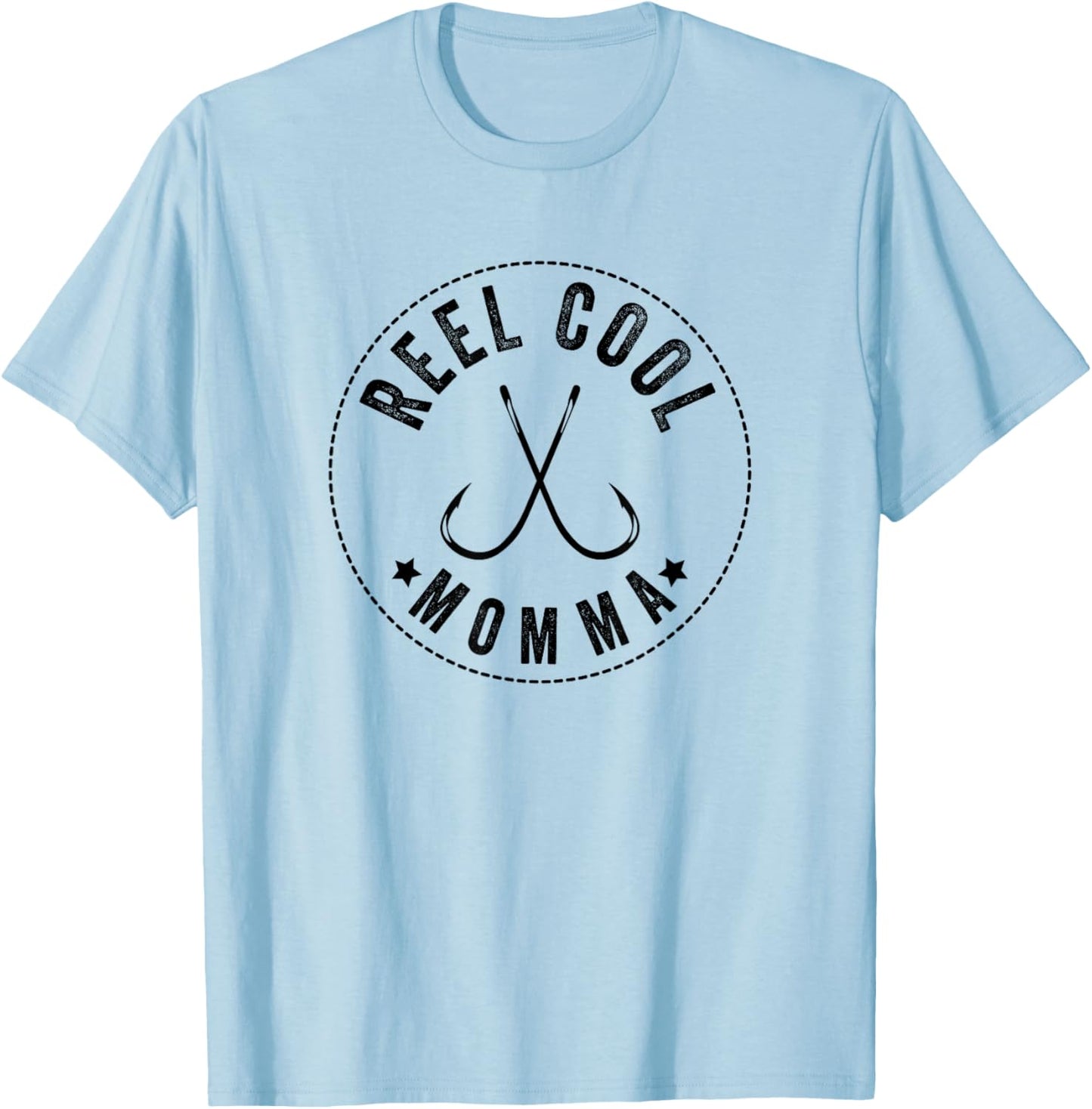 Reel Cool Momma, Moms Fishing T-Shirt - T-Shirt | Light Blue