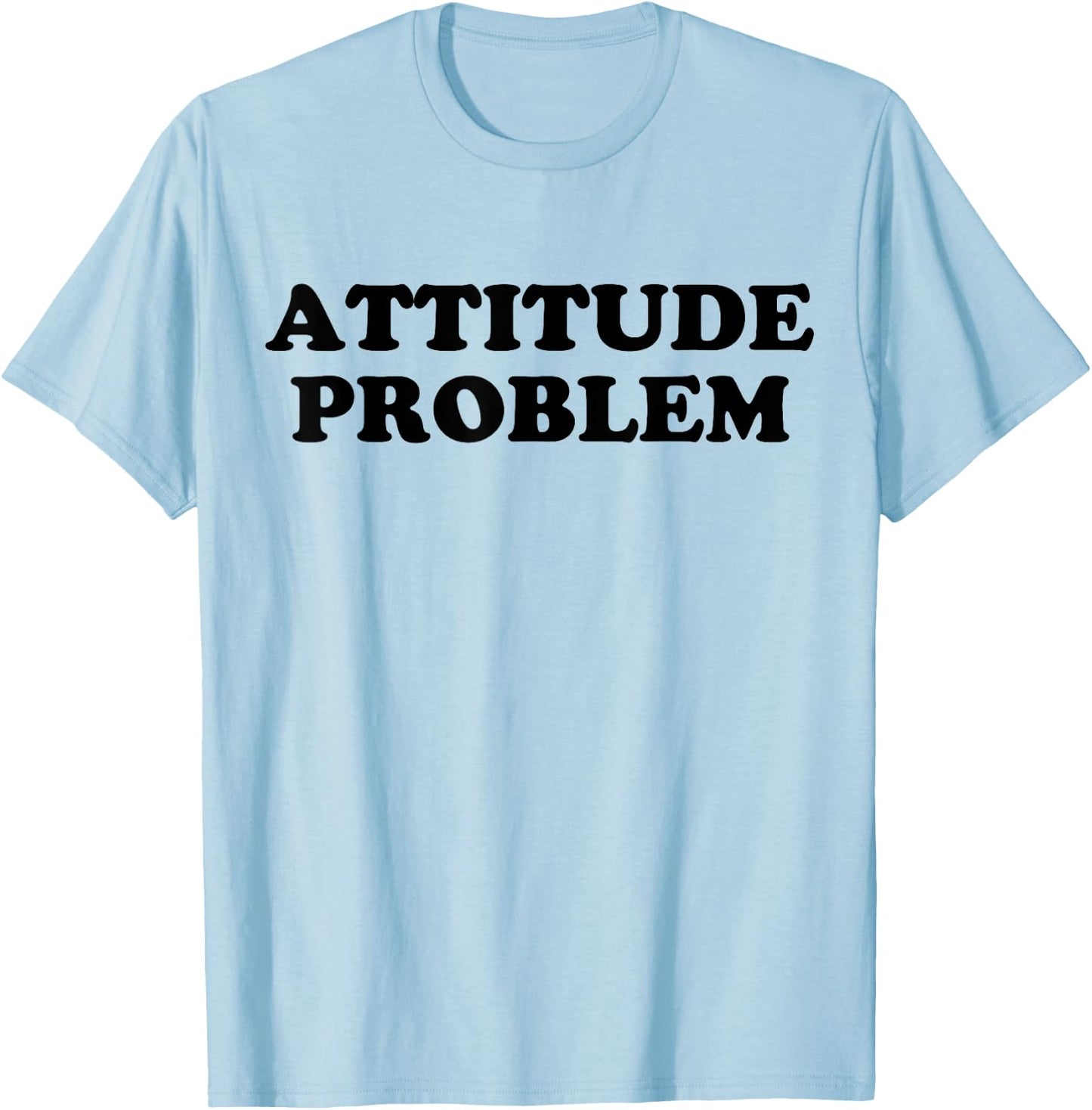 I Heart My Attitude Problem - Funny Matching Couples T-Shirt - T-Shirt | Light Blue
