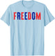 I Love The Taste of Freedom - Matching Fourth of July Couple T-Shirt - T-Shirt | Light Blue