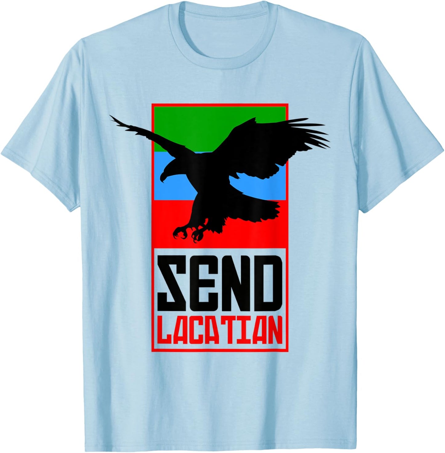 Dagestan Eagle. Dagestan Send Location T-Shirt - T-Shirt | Light Blue