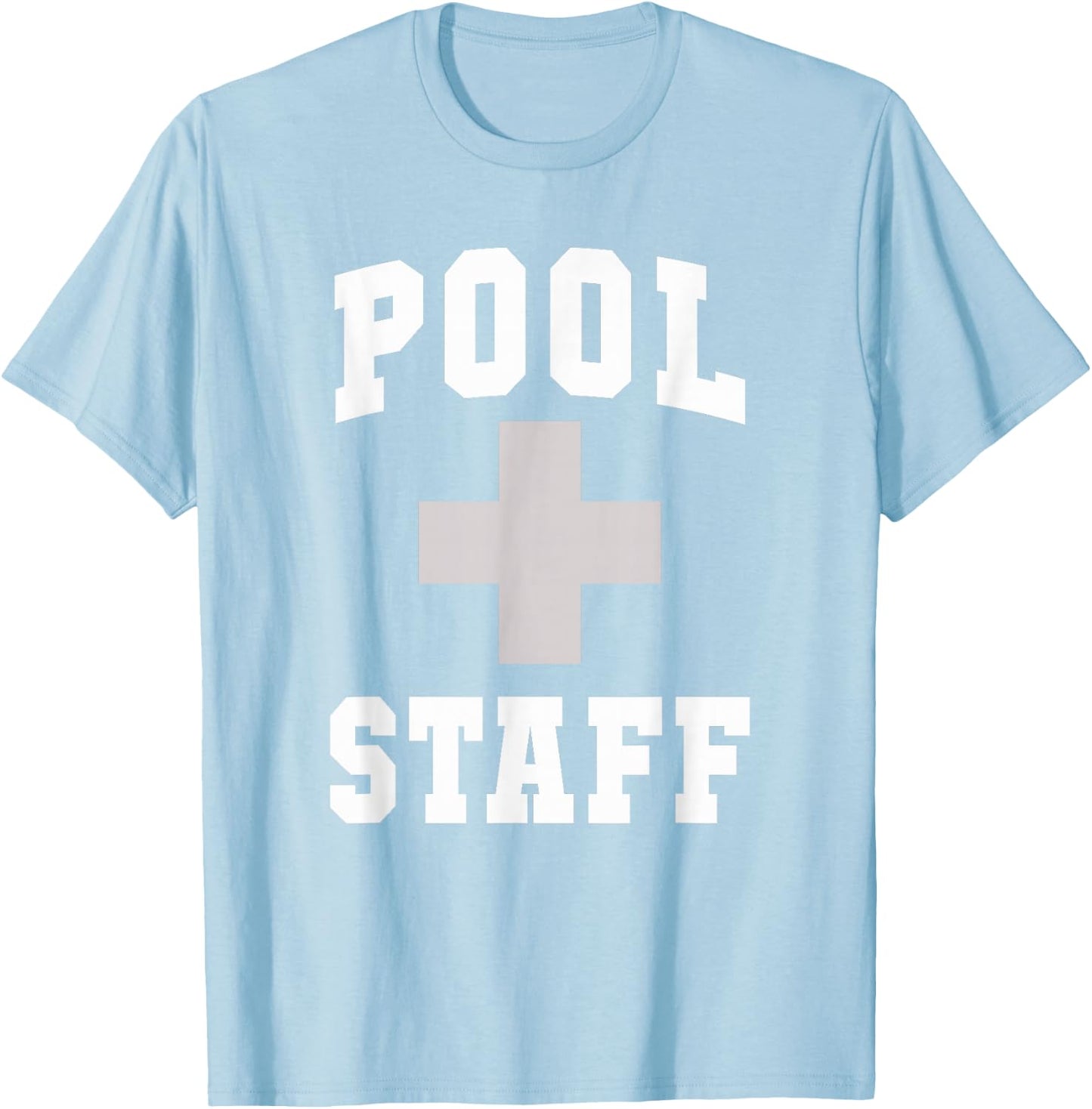 Cute POOL STAFF Off Duty Vacay Swim Cruise Swimming Vacation T-Shirt - T-Shirt | Light Blue