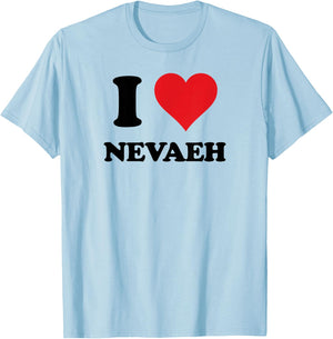 I Heart Nevaeh First Name I Love Personalized Stuff T-Shirt - T-Shirt | Light Blue