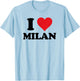 I Heart Milan First Name I Love Personalized Stuff T-Shirt - T-Shirt | Light Blue