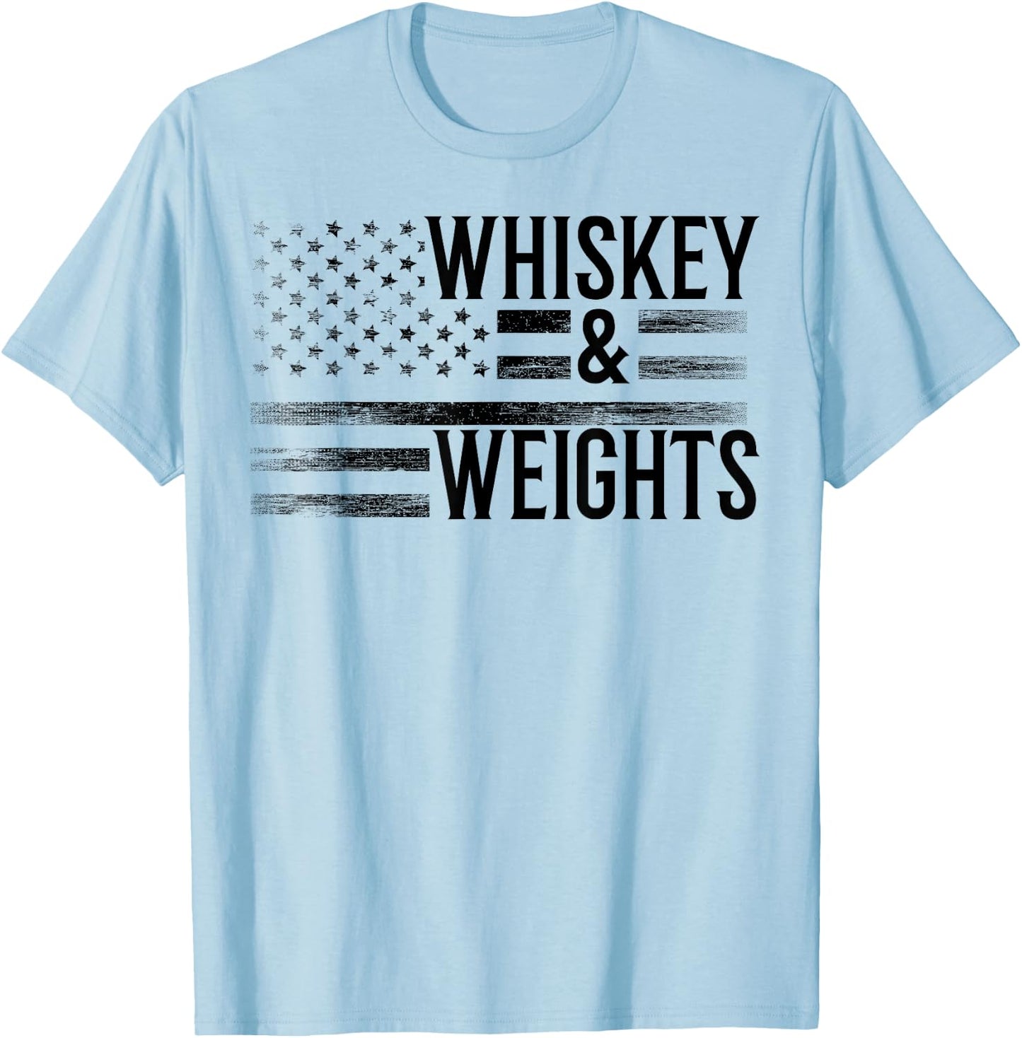 USA Flag Whisky Gym Workout - Whiskey And Weights Women Men T-Shirt - T-Shirt | Light Blue