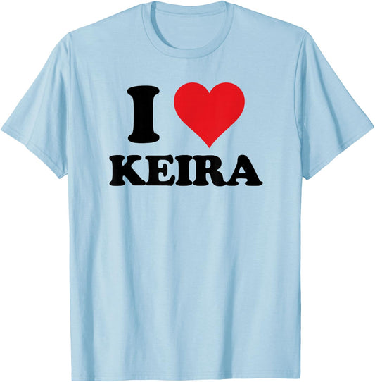 I Heart Keira First Name I Love Personalized Stuff T-Shirt - T-Shirt | Light Blue