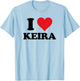 I Heart Keira First Name I Love Personalized Stuff T-Shirt - T-Shirt | Light Blue