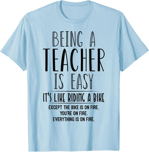 Being A Teacher Is Easy It's Like Riding A Bike Teacher 2021 Women T-Shirt - T-Shirt | Light Blue